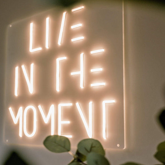 LIVE IN THE MOMENT - Little Rae Neon Signs