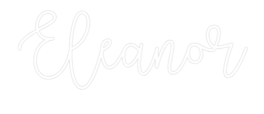 Custom Neon: Eleanor