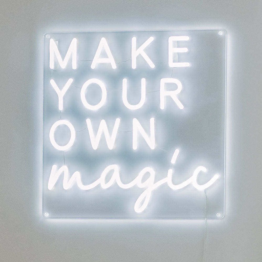 MAKE YOUR OWN MAGIC