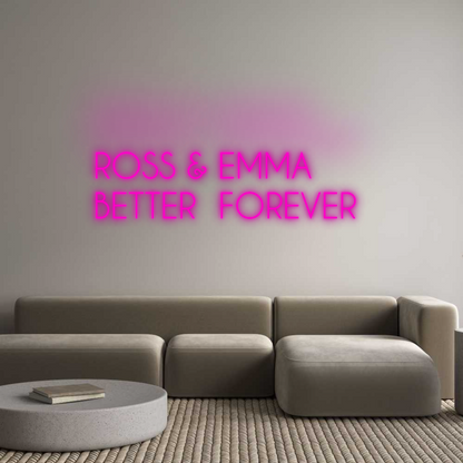Custom Neon: ROSS & EMMA
...