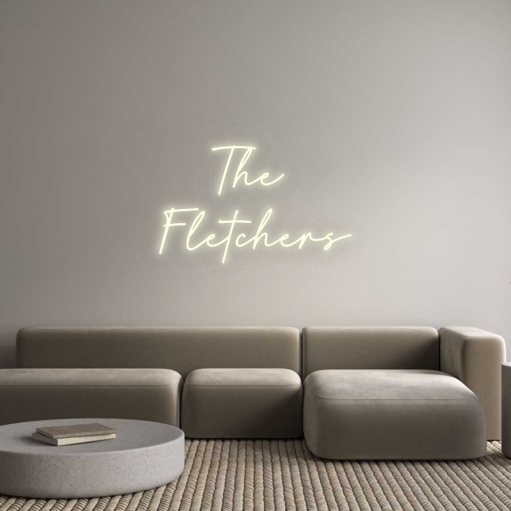 Custom Neon: The 
Fletchers