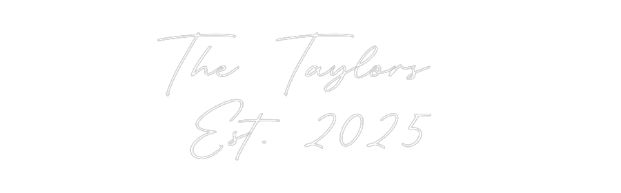 Custom Neon: The Taylors ...