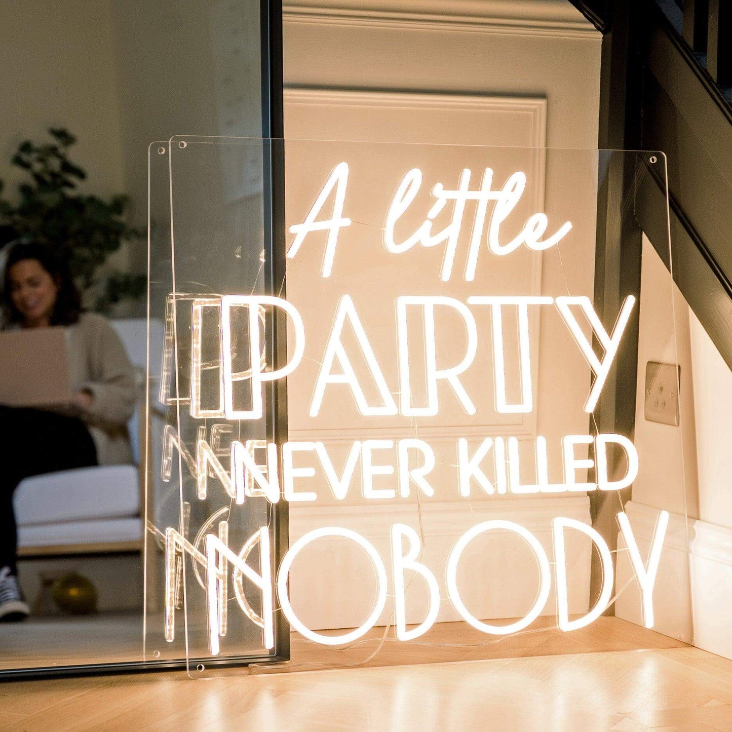 A LITTLE PARTY NEVER KILLED NOBODY - Little Rae Neon Signs
