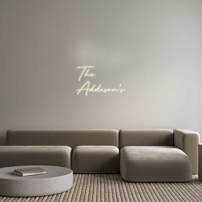 Custom Neon: The
Addison’s