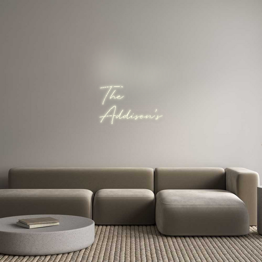 Custom Neon: The
Addison’s