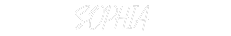 Custom Neon: SOPHIA