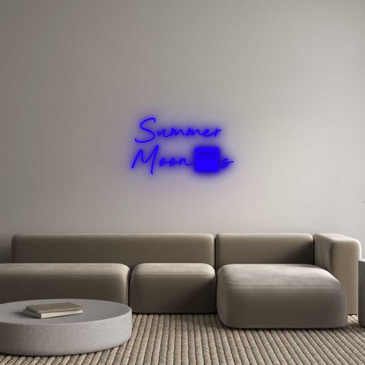 Custom Neon: Summer 
Moon's