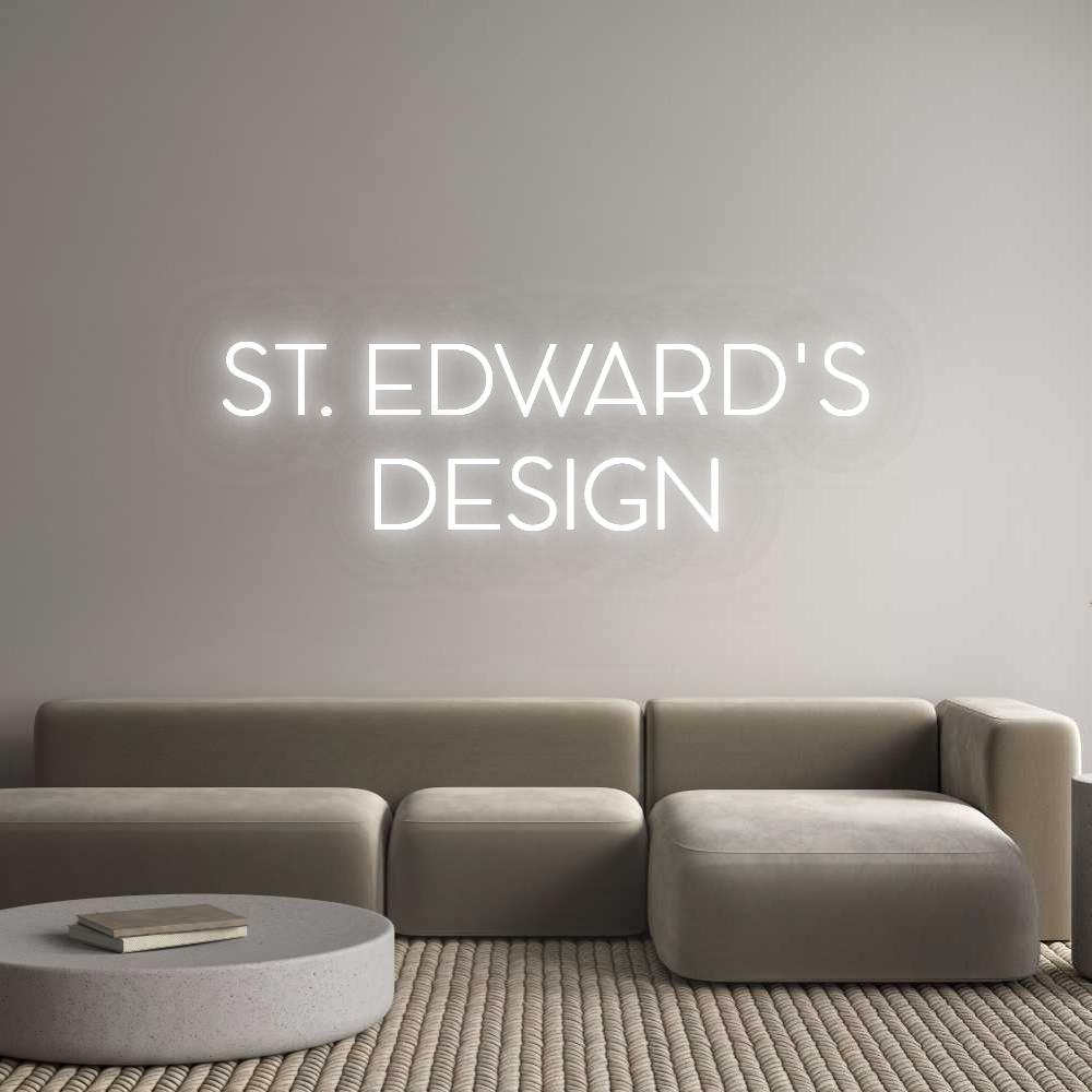 Custom Neon: ST. EDWARD'S...