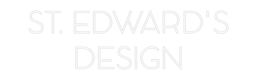 Custom Neon: ST. EDWARD'S...