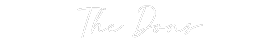 Custom Neon: The Dons