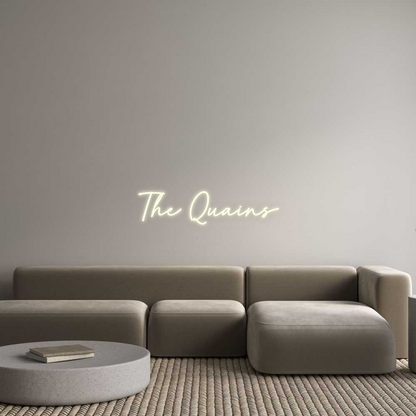 Custom Neon: The Quains