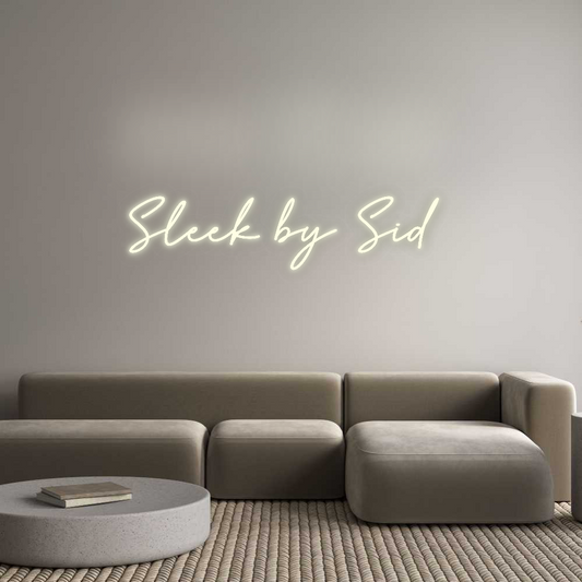 Custom Neon: Sleek by Sid