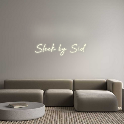 Custom Neon: Sleek by Sid