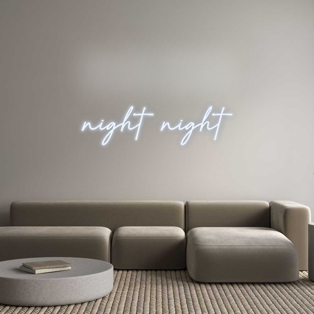 Custom Neon: night night