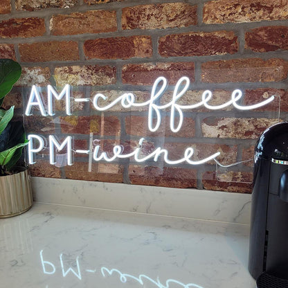 AM COFFEE PM WINE - Little Rae Neon Signs