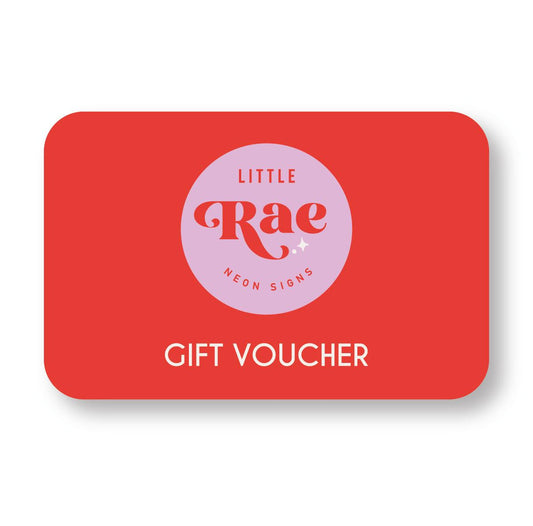 Little Rae Gift Card - Little Rae Neon Signs